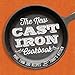 The New Cast-Iron Cookbook: More Than 200 Recipes for Today's Kitchen