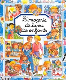 L' imagerie de la vie des enfants