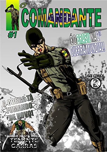 Livro O Comandante #1 O Brasil na Segunda Guerra Mundial