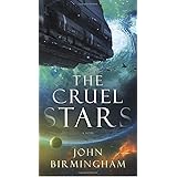 The Cruel Stars: A Novel (The Cruel Stars Trilogy)
