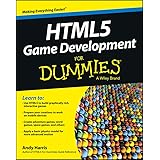HTML5 Game Development For Dummies