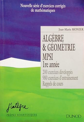 Download Algèbre et géométrie 1ère année MPSI. Exercices corrigés PDF