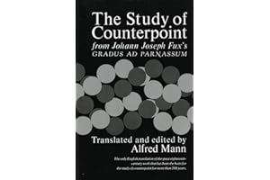 Study of Counterpoint: From Johann Joseph Fux's Gradus ad Parnassum
