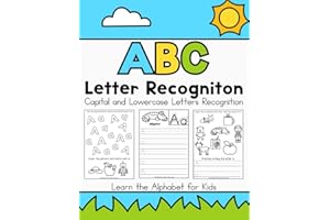 ABC Letter Recognition Workbook: Capital and Lowercase Letters Recognition Learn the Alphabet for Kids