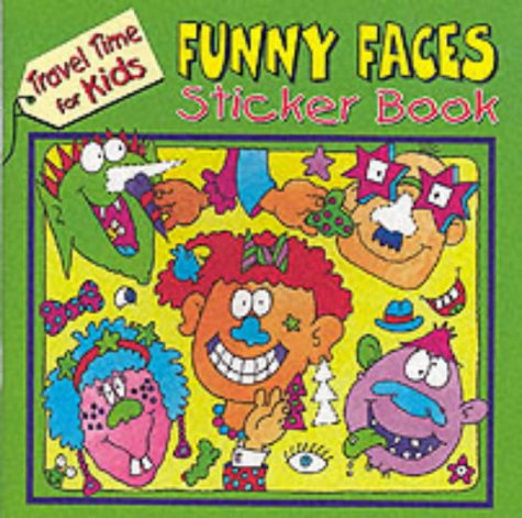 Funny Face Sticker Book (Travel Time for Kids)