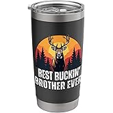 Best Buckin' Brother Ever Stainless Steel Insulated Tumbler
