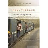 The Great Railway Bazaar: By Train Through Asia