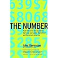 The Number: How the Drive for Quarterly Earnings Corrupted Wall Street and Corporate America