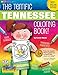 The Tennessee Coloring Book (The Tennessee Experience)