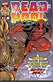 Deadpool #1 Hey, It's Deadpool
