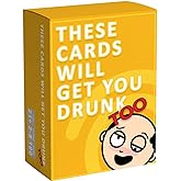 These Cards Will Get You Drunk Too [Expansion] - Fun Adult Drinking Game for Parties
