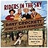 Riders In The Sky Present: Davy Crockett, King Of The Wild Frontier