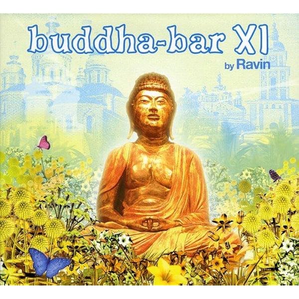 Buddha Bar Xi By Ravin Dave Seaman Gobbledygook Funkagenda S Repulse Remix Youtube