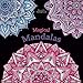 Magical Mandalas: Colour in and relax; a colouring book for adults with black background (stress reduction) by Alexandra Dannenmann