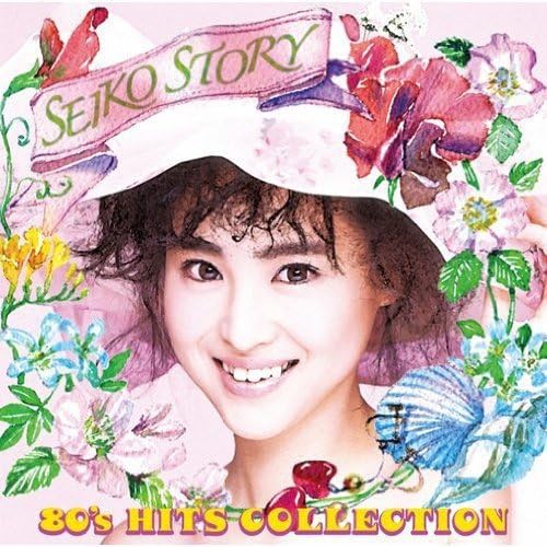 Seiko MatsudaSeiko Story 80'S Hits Collection
