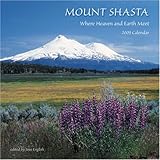 Mount Shasta 2009 Wall Calendar by 