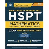 HSPT Mathematics and Quantitative Reasoning: 1,300+ Practice Questions