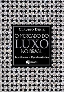 Livro O Mercado do Luxo No Brasil