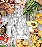 Very Veggie Family Cookbook: Delicious, Easy and Practical Vegetarian Recipes to Feed the Whole Fami by Sara Ask