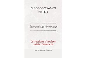 Le Guide de l'examen 23-EC-1: Économie de l'ingénieur