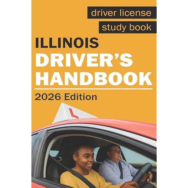 Illinois Rules of the Road Workbook (2023): Learners Permit Study