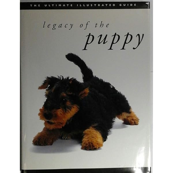 Legacy of the Dog: The Ultimate Illustrated Guide to Over 200
