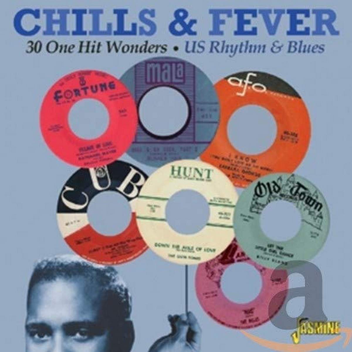 Chills & Fever - 30 One Hit Wonders - US Rhythm & Blues