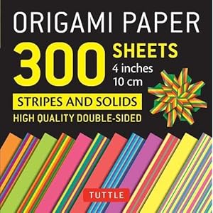 Origami Paper 300 sheets Stripes and Solids 4" (10 cm): Tuttle Origami Paper: High-Quality Origami Sheets Printed with 12 Different Designs