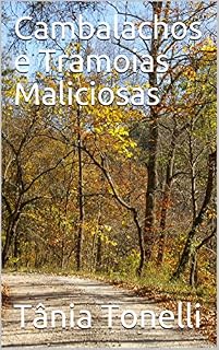 Livro Cambalachos e Tramoias Maliciosas