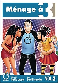 Ménage à 3 Volume 2 Ménage à 3 Volume 2