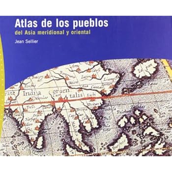 Atlas de los pueblos del Asia meridional y oriental (Orígenes) Atlas de los pueblos del Asia meridional y oriental (Orígenes)