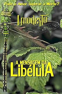 Livro A MENSAGEM DA LIBÉLULA