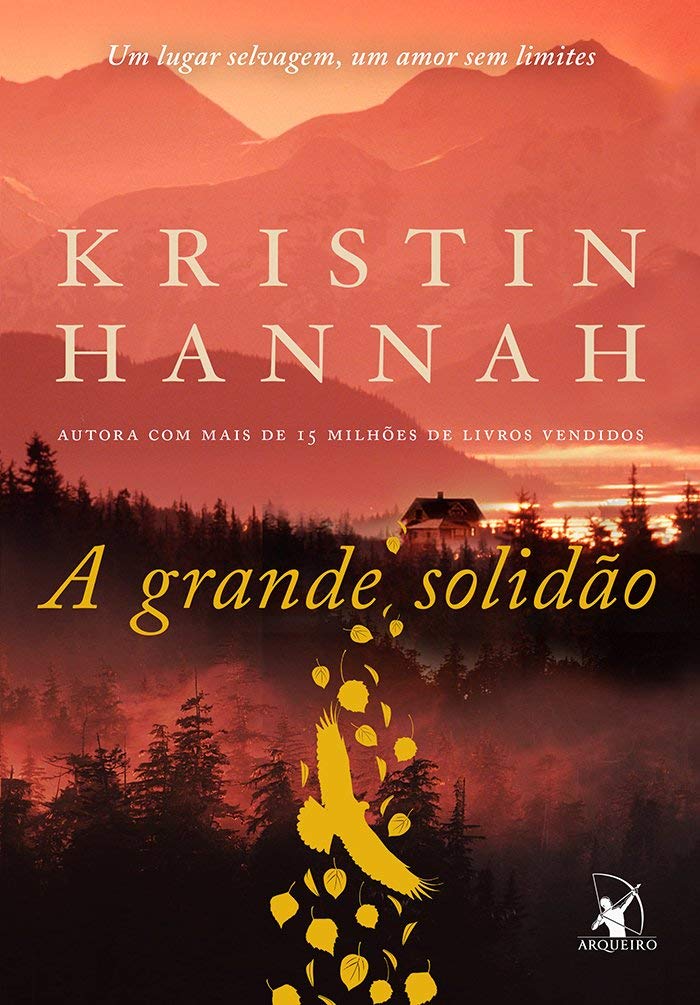 Livro 'A grande solidão' por Kristin Hannah