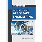 Introduction to Aerospace Engineering