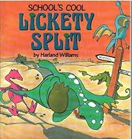 Lickety Split School's Cool 0886252903 Book Cover