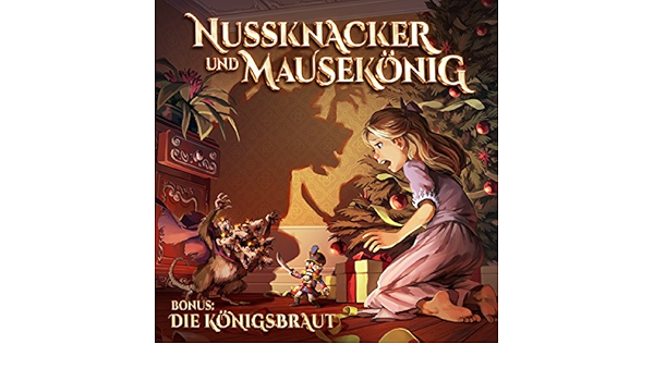 Amazon Com Nussknacker Und Mausekonig Holy Klassiker 20 Audible Audio Edition E T A Hoffmann David Holy Dirk Jurgensen Gabrielle Pietermann Norbert Langer Jurgen Thormann Lutz Riedel Daniela Reidies Peter Lontzek Holysoft Gmbh