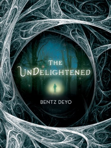 The Undelightened by [Deyo, Bentz]