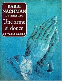 Une  arme si douce
