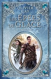 Les  épées de glace