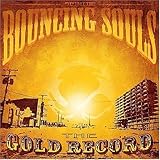 Disco de The Bouncing Souls: «The Gold Record» (Anverso)