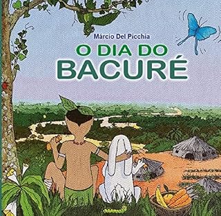 Livro O dia do Bacuré