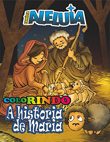 Livro Família Aleluia A história de Maria Para ColoRir