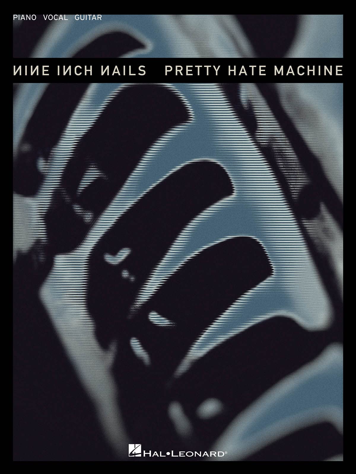 Nine Inch Nails - Pretty Hate Machine