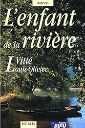 L' enfant de la rivière