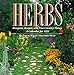 Cal 99 Herbs, Bouquets, Recipes, and Fine Country Things Calendar by 