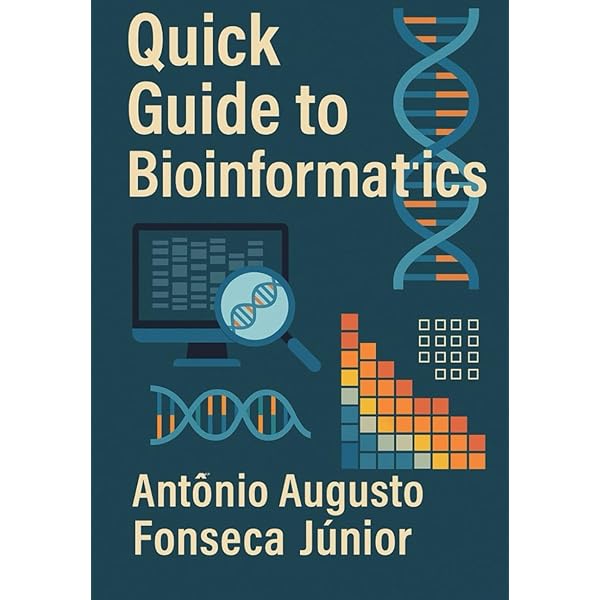 All About Bioinformatics: From Beginner to Expert: Hasija, Yasha
