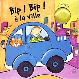 Bip ! Bip ! à la ville