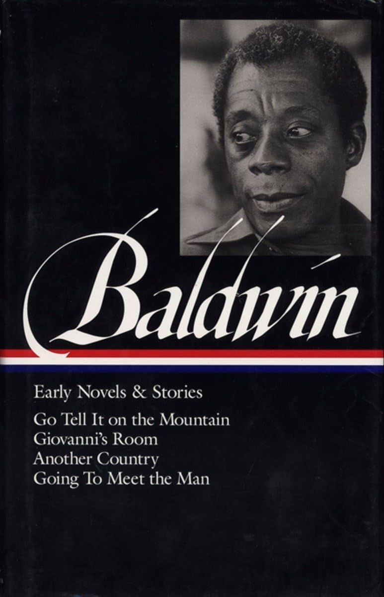 James Baldwin:Early Novels+Stories