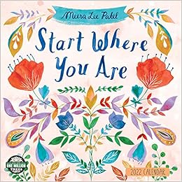 Meera Lee Patel 2022 Wall Calendar Meera Lee Patel Amber Lotus Publishing 0762109079225 Amazon Com Books Wall Calendar 2022 Portland, Or