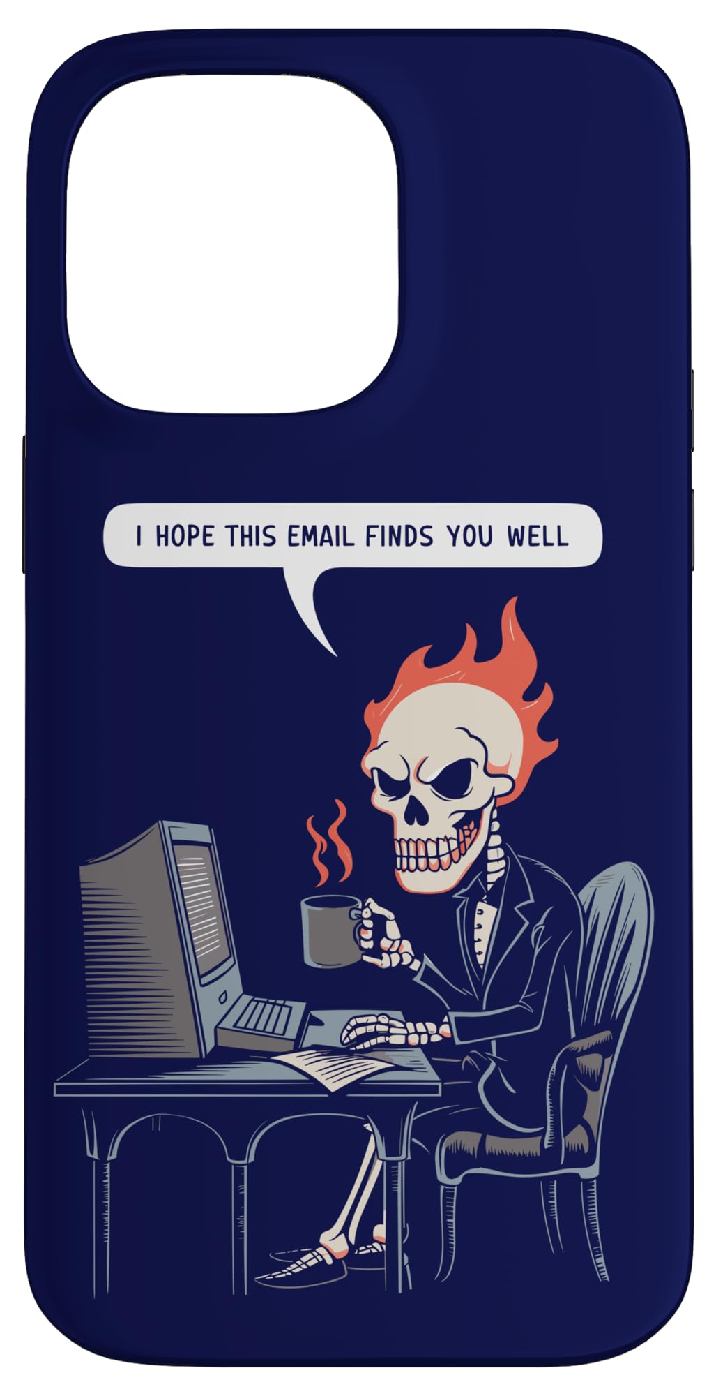 I Hope This Email Finds You Well Sarcastic Skeleton Computer Case for iPhone 14 Pro Max